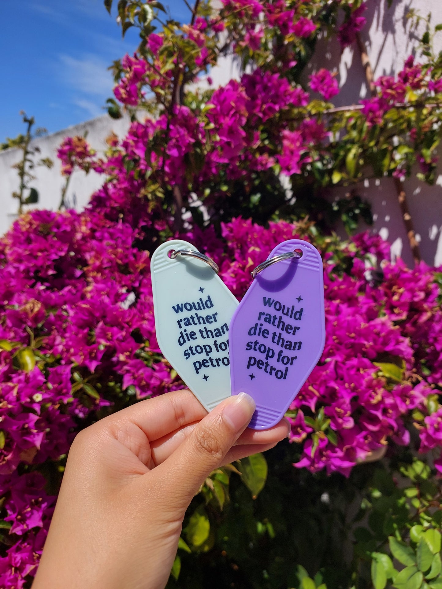 "Would rather die than..." Motel keyring