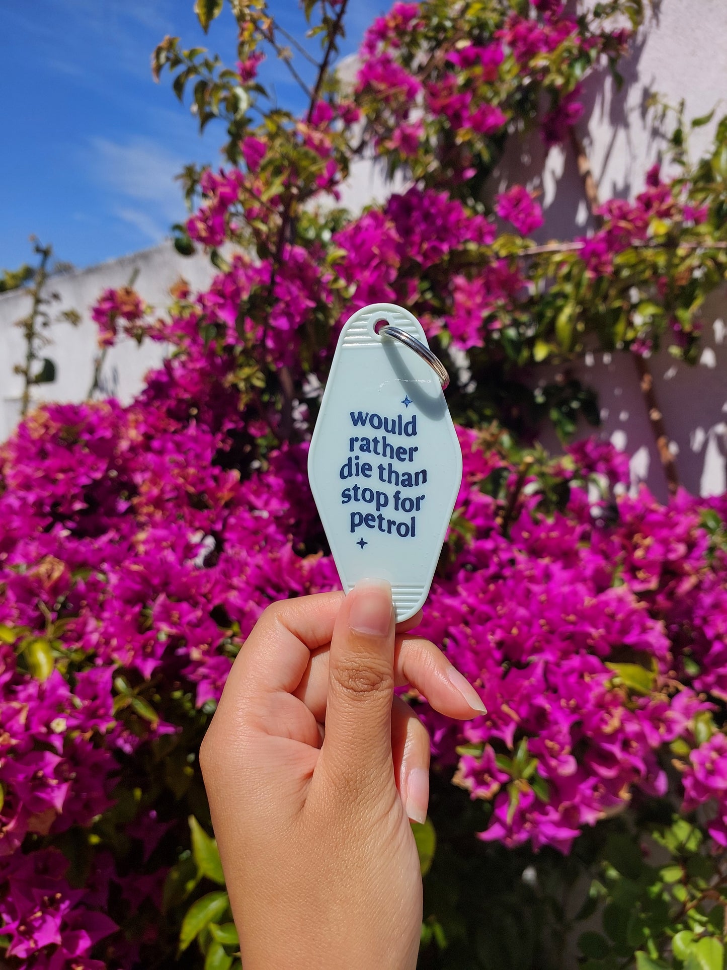 "Would rather die than..." Motel keyring